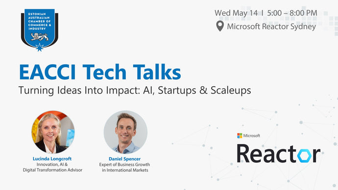 14 MAY 2025 - EACCI Tech Talks: AI, Startups & Scaleups